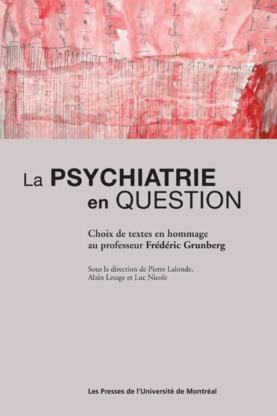 La psychiatrie en question
