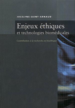 Enjeux éthiques et technologies biomédicales