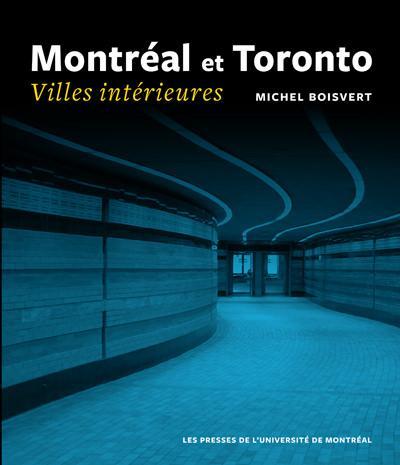 Montréal et Toronto