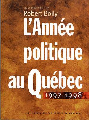 Année politique au Québec (L')