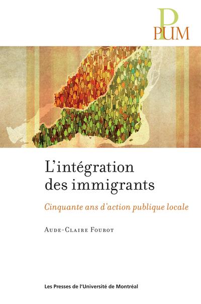 Intégration des immigrants (L')