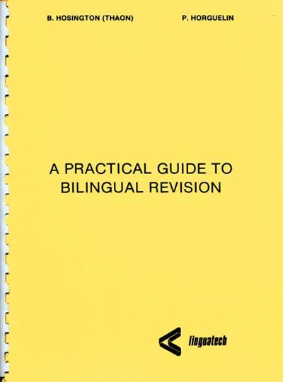 A Practical Guide to Bilingual Revision