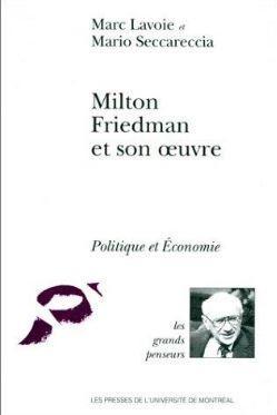 Milton Friedman et son oeuvre