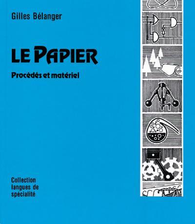 Papier (Le)