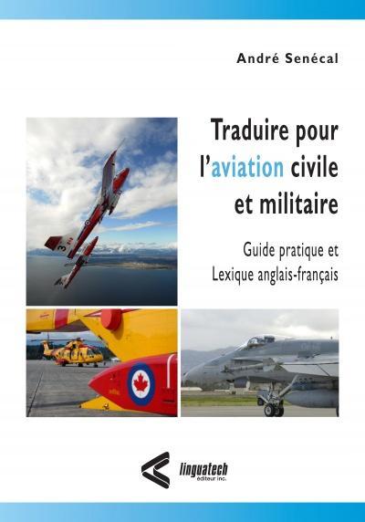 Traduire pour l’aviation civile et militaire